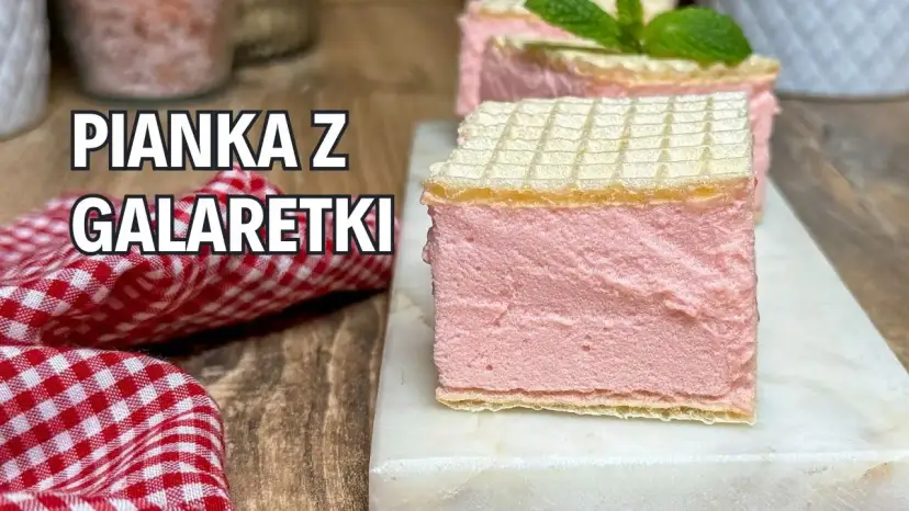 Jak z galaretki zrobić piankę - prosty przepis na puszysty deser