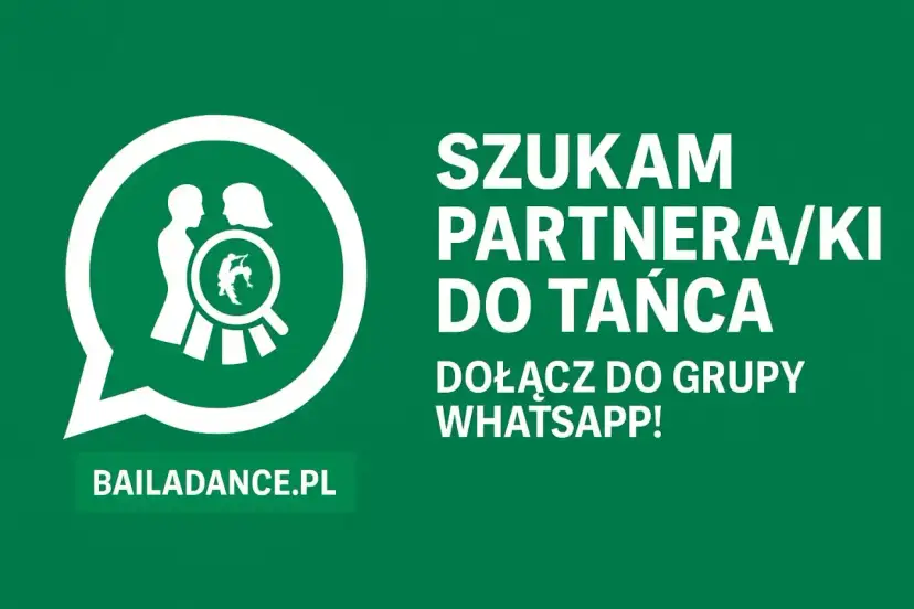 Szukam partnerki do tańca! Dołącz do grupy WhatsApp Bailadance.pl.