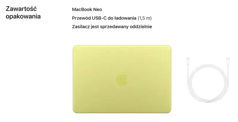 Kiedy nowy MacBook Neo, w zestawie przewód USB-C. Zasilacz kupisz osobno.
