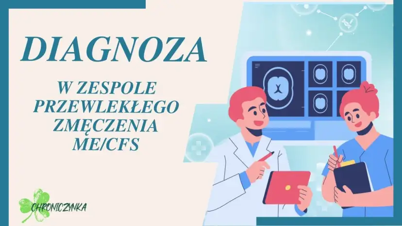 Diagnoza CFS: Przewodnik po ścieżce do specjalistów i leczenia