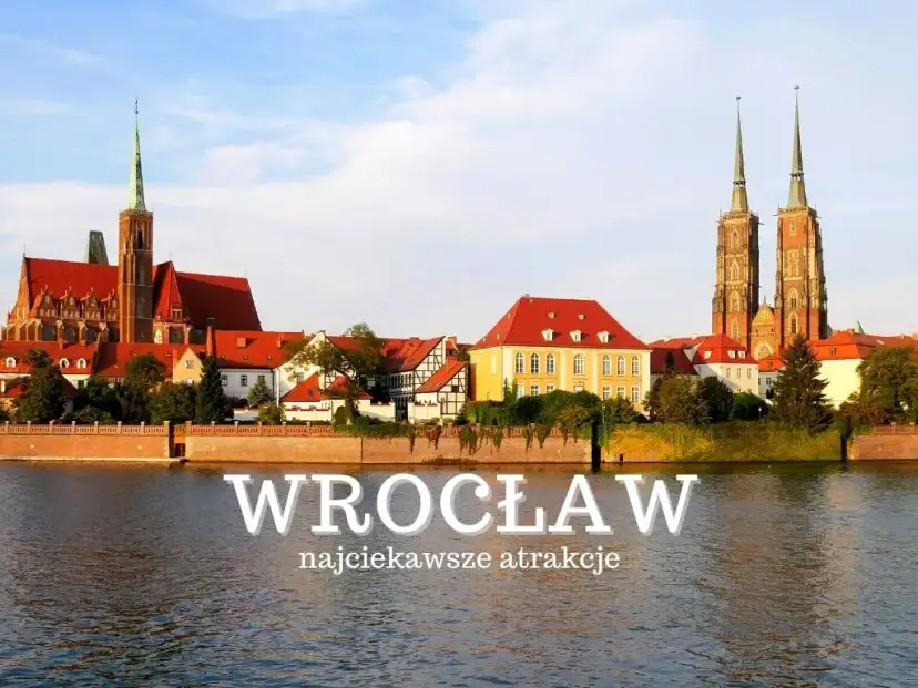 Wrocław: Co zwiedzić? TOP atrakcje i gotowy plan na weekend!