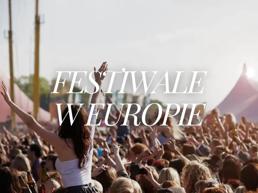 Tłum ludzi na największych festiwalach muzycznych w Europie, z rękami w górze i butelkami w dłoniach.