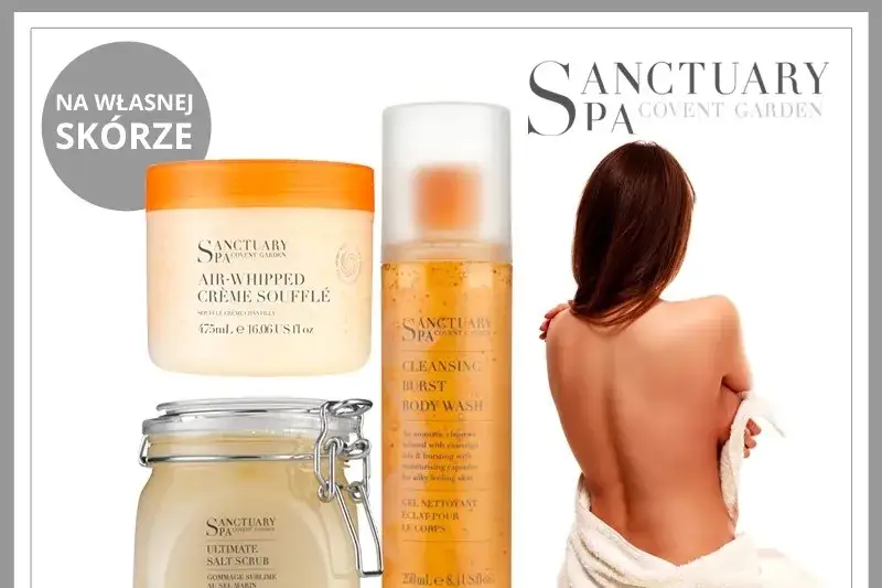 Sanctuary Spa balsamy: Luksusowe SPA w domu wybierz idealny dla siebie