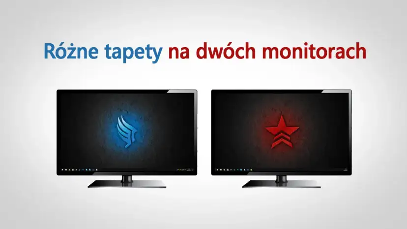 Jak ustawić różne tapety na dwóch monitorach bez problemów