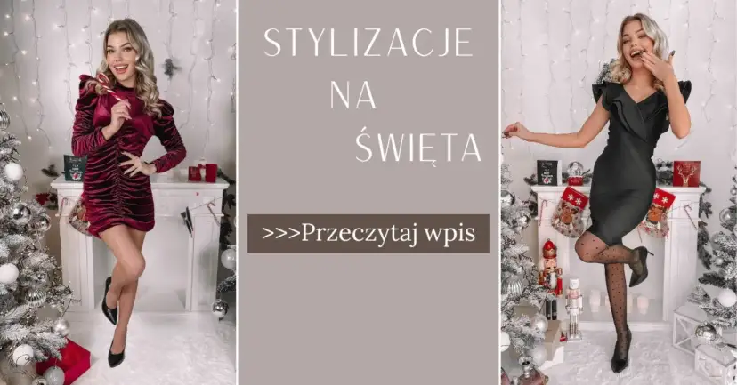 Stylizacje na święta: Idealny strój na każdą okazję - porady