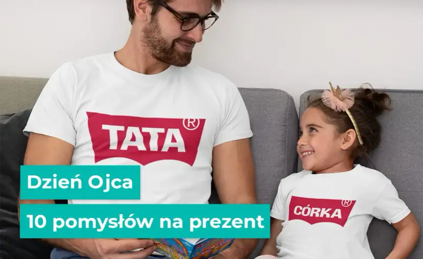 Co kupić ojcu na prezent? 10 wyjątkowych pomysłów, które zaskoczą