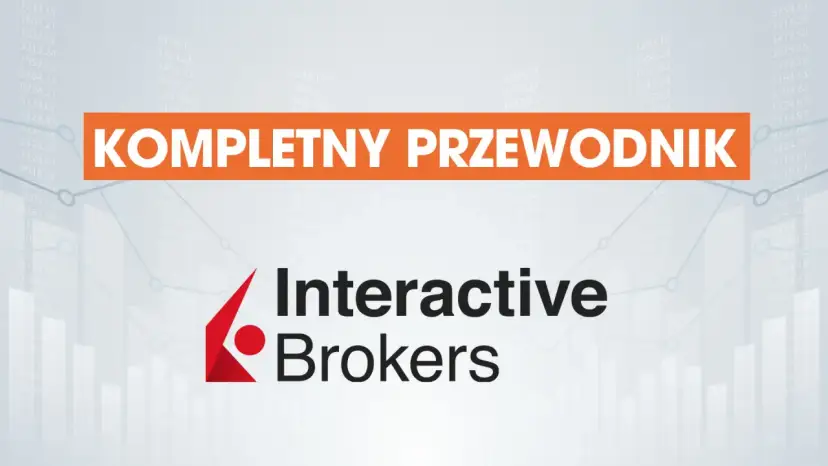 Kompletny przewodnik jak inwestować w fundusze inwestycyjne. Logo Interactive Brokers na tle wykresów.