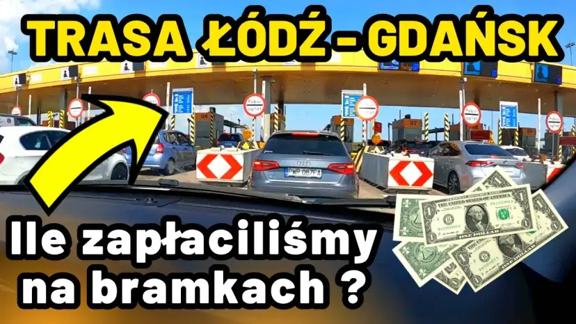 Ile kosztuje autostrada z Łodzi do Gdańska? Zaskakujące opłaty i trasy