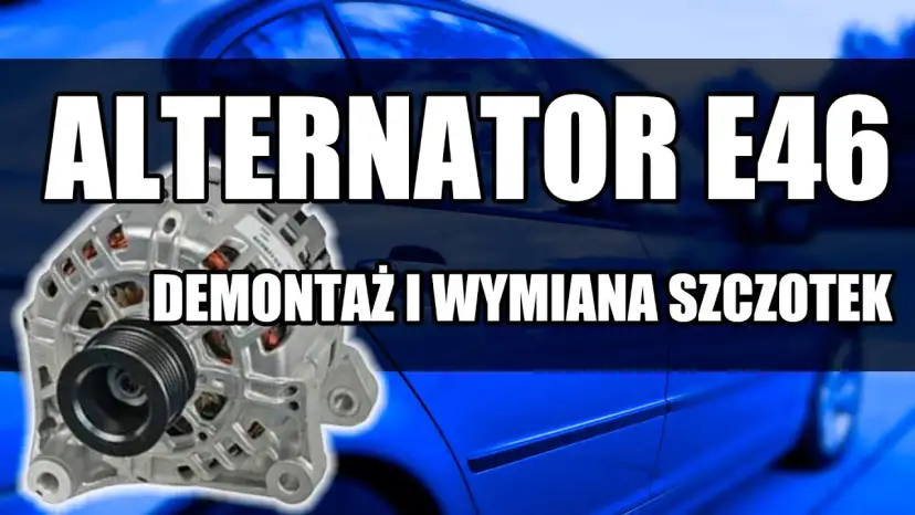 Jak wyjac alternator BMW E46 320d - proste kroki i unikanie błędów