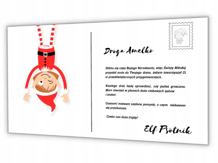 Uroczy elf na półce, ubrany w czerwony strój Mikołaja, wesoło zwisa z góry. Pisze list do Amelki, zapowiadając świąteczne psoty i zabawy.