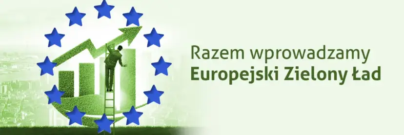 Kto wymyślił zielony ład w Unii Europejskiej? Kluczowe informacje