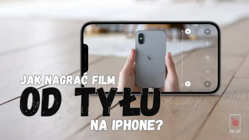 Jak puścić film od tyłu na iPhone? To prostsze niż myślisz!