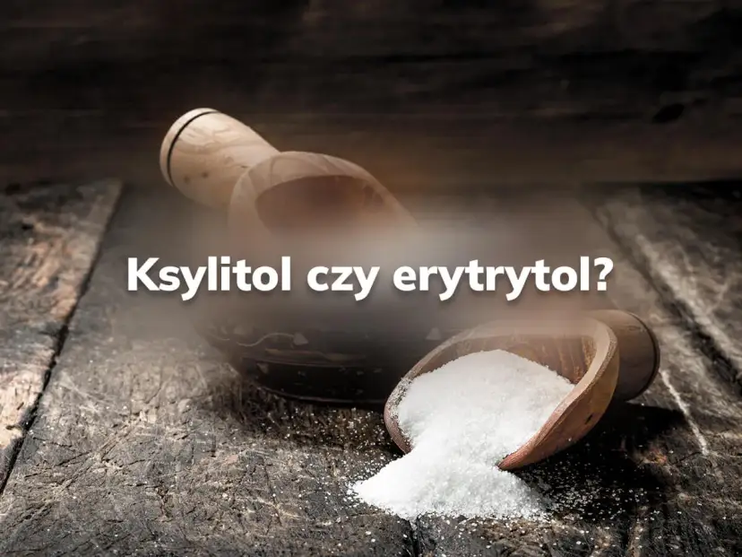 Ksylitol czy erytrytol dla cukrzyka? Dwa słodkie zamienniki cukru na drewnianym blacie.