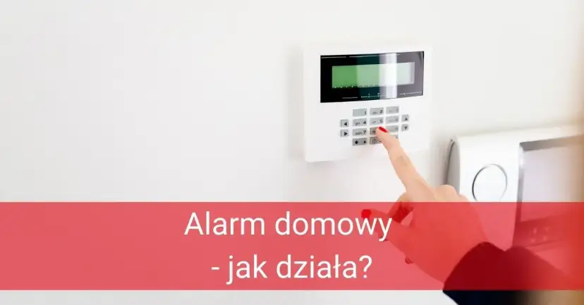 Alarm do domu: Czy warto? Koszty, rodzaje i bezpieczeństwo