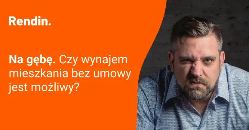 Wynajem bez umowy: Zgłoś do US? Poznaj ryzyka i korzyści.