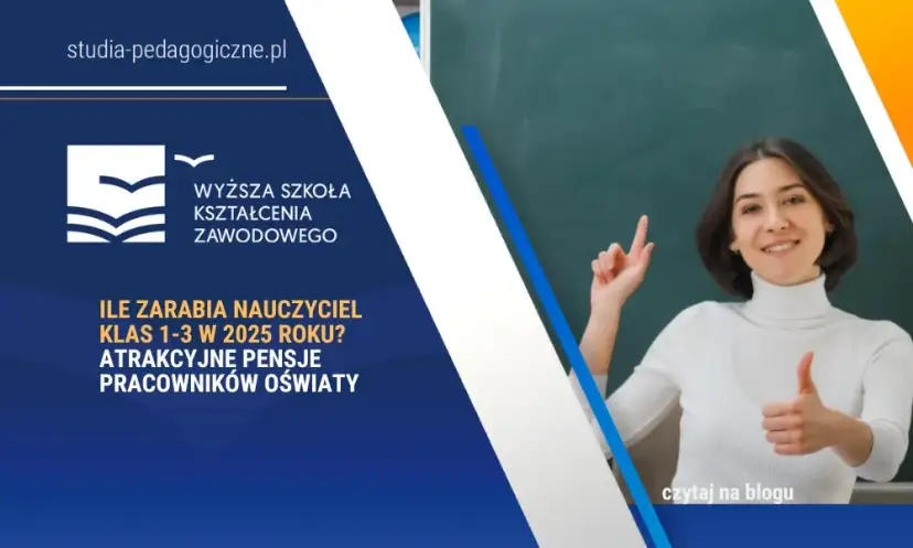 Nauczyciel klas 1-3: Jakie studia magisterskie są potrzebne?