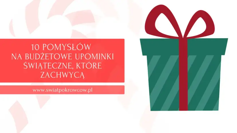 10 pomysłów na budżetowe, kreatywne prezenty na święta, które zachwycą. Zielony prezent z czerwoną wstążką.