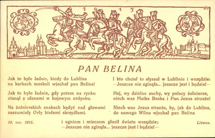 Pan Belina, polski żołnierz, wjeżdża na koniu do Lublina. Wiersz opiewa jego odwagę i niezłomność.