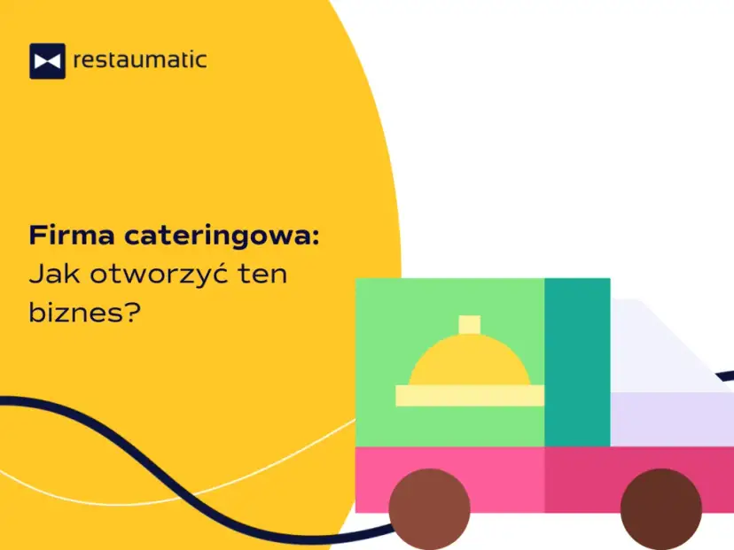 Jak reklamować firmę cateringową i przyciągnąć więcej klientów