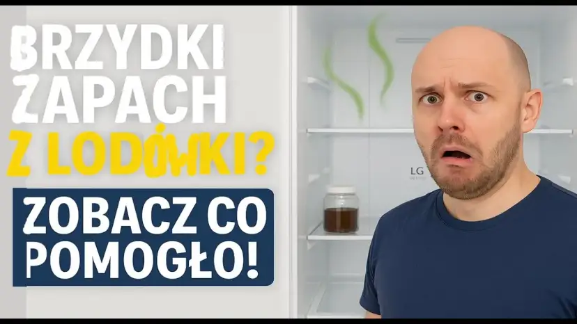 Jak usunąć brzydki zapach z lodówki? Skuteczne triki eksperta