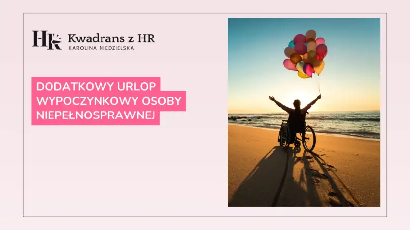 Czy dodatkowy urlop dla niepełnosprawnych przechodzi na następny rok?