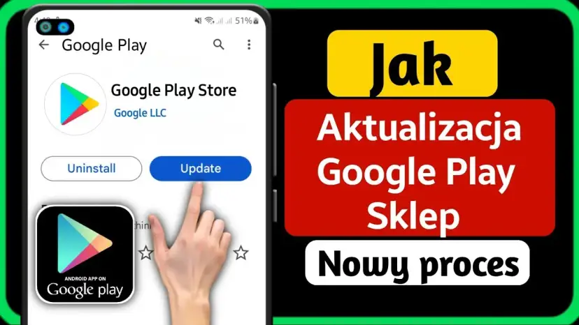 Jak zaktualizować Sklep Play i uniknąć problemów z aplikacjami