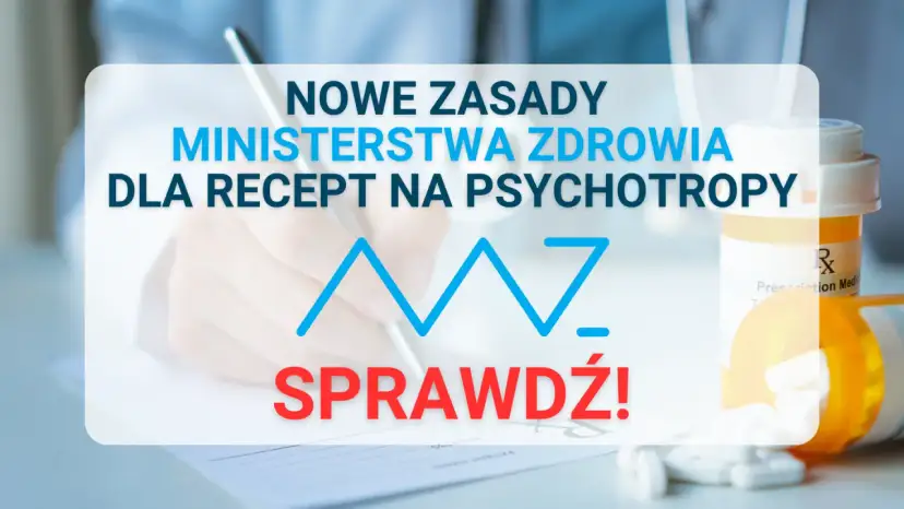 Kto wypisze receptę na leki psychotropowe? Sprawdź uprawnienia