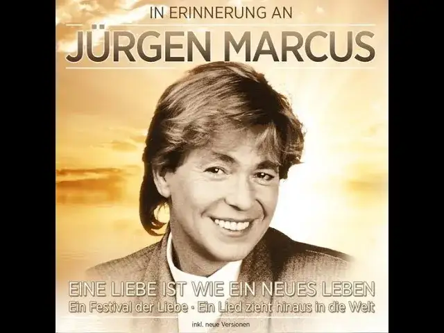 Jürgen Marcus: Wer singt "Ein Festival der Liebe"? Der Hit von 1973