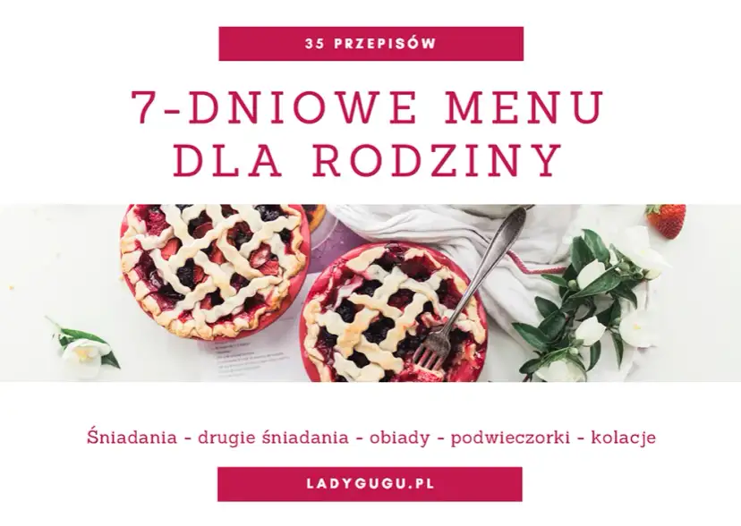 Co na obiad? Tygodniowy jadłospis: 7 prostych i smacznych dań