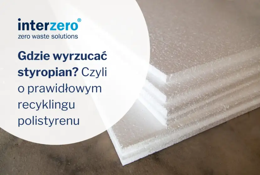 Styropian po remoncie i z paczki: Jak prawidłowo go wyrzucić?