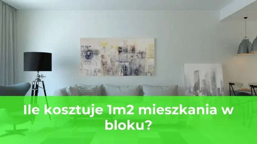 Ile kosztuje mieszkanie w bloku? Ceny, które zaskoczą każdego