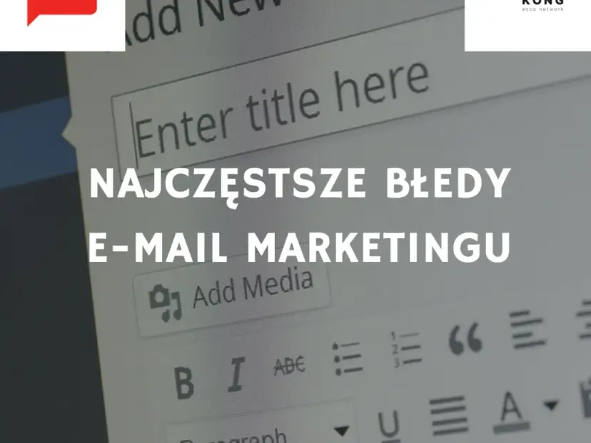 Jak zacząć email marketing i uniknąć najczęstszych błędów?