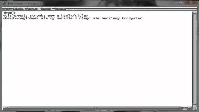 Stwórz stronę WWW w Notatniku: HTML dla każdego, krok po kroku