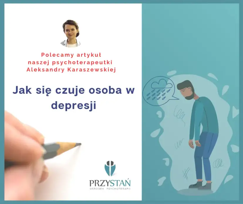 Jak się czuje osoba w depresji i jak to wpływa na jej życie