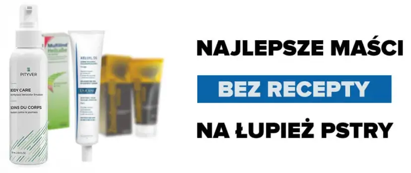 Jakie leki na łupież pstry są najskuteczniejsze i bezpieczne?