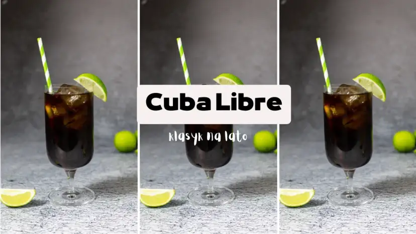 Cuba Libre: Przepis na idealny drink i sekrety barmanów