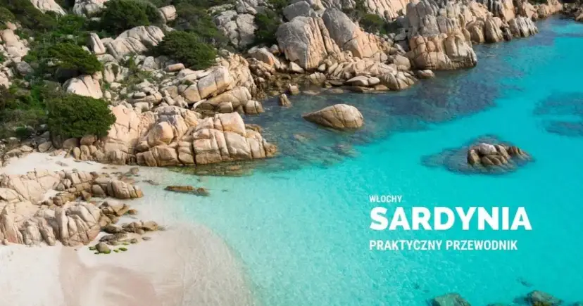 Sardynia: Najpiękniejsze miejsca, które musisz zobaczyć! Przewodnik