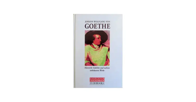 Buchcover mit Porträt von Goethe, Titel "Johann Wolfgang von Goethe" und Untertitel.
