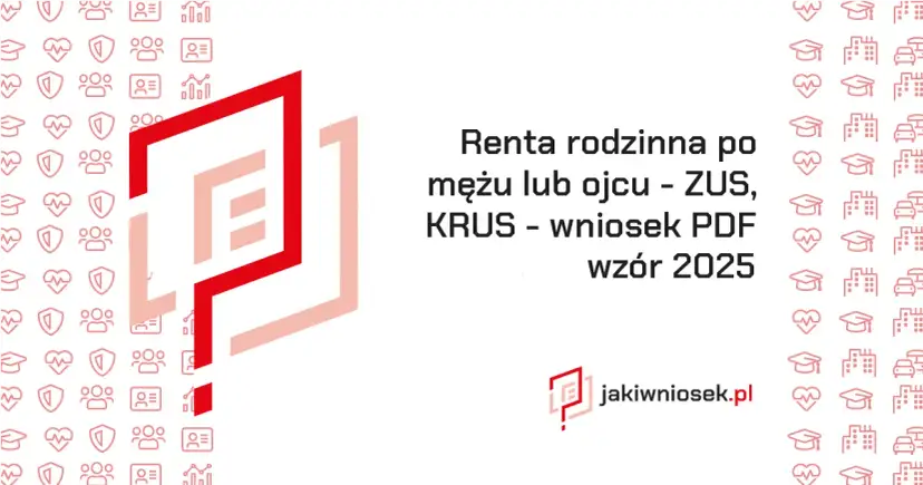 Renta rodzinna po ojcu: ile lat pracy i jakie warunki?