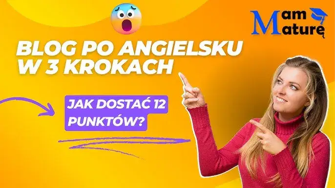 Jak pisać bloga po angielsku na egzamin ósmoklasisty - praktyczne porady
