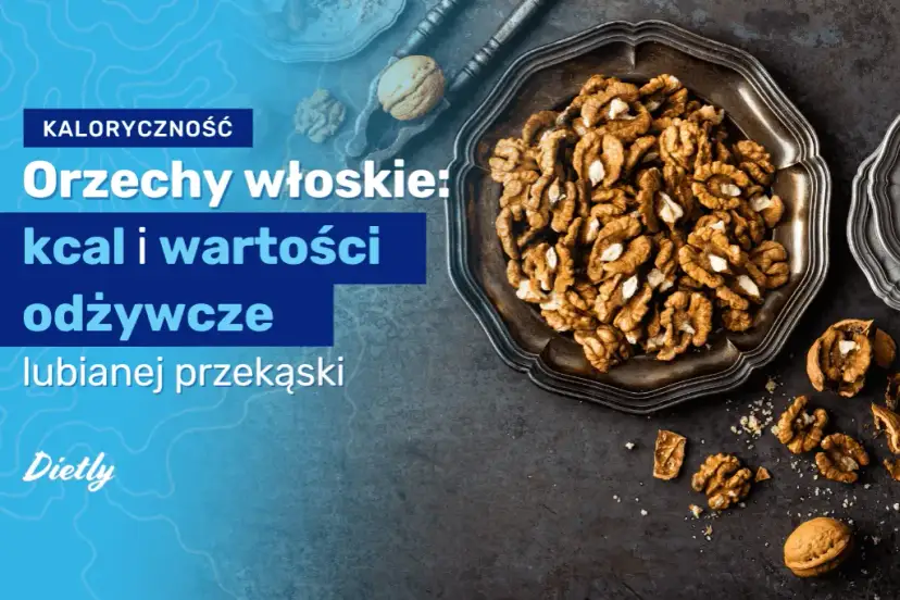 Ile kcal mają orzechy włoskie? Zaskakujące fakty o kaloriach