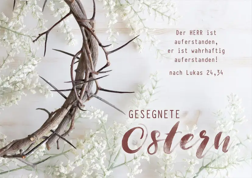 Dornenkrone mit weißen Blüten und Ostergruß.