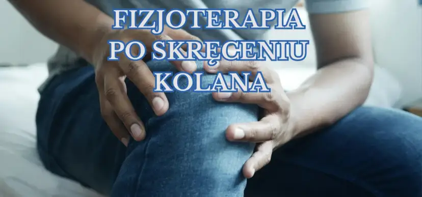 Skręcone kolano: Co robić? Od pierwszej pomocy do rehabilitacji