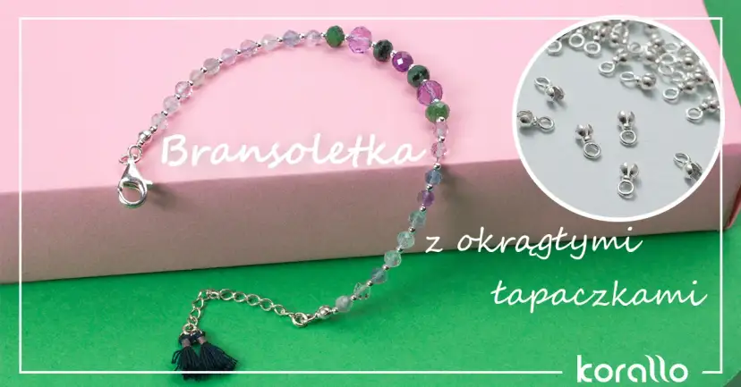 Własnoręczne bransoletki jak zrobić – proste kroki dla każdego