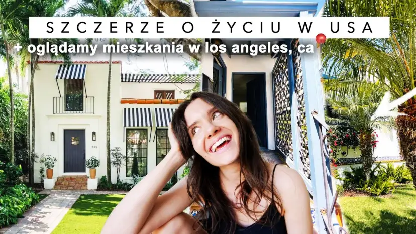 Wynajem w Los Angeles: Realne koszty i porady dla Polaków