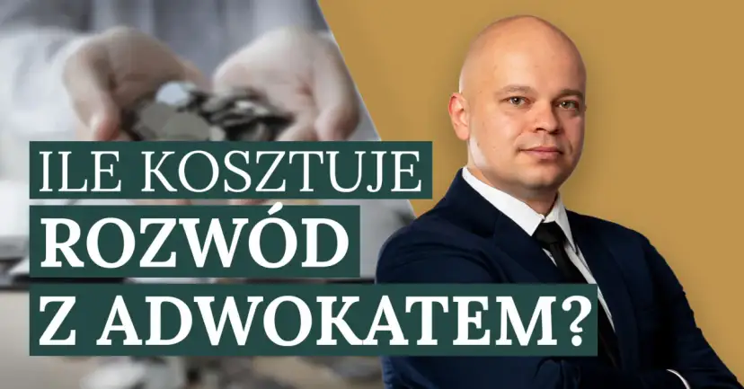 Ile kosztuje rozwód u prawnika? Sprawdź, co wpływa na ceny i uniknij wysokich wydatków