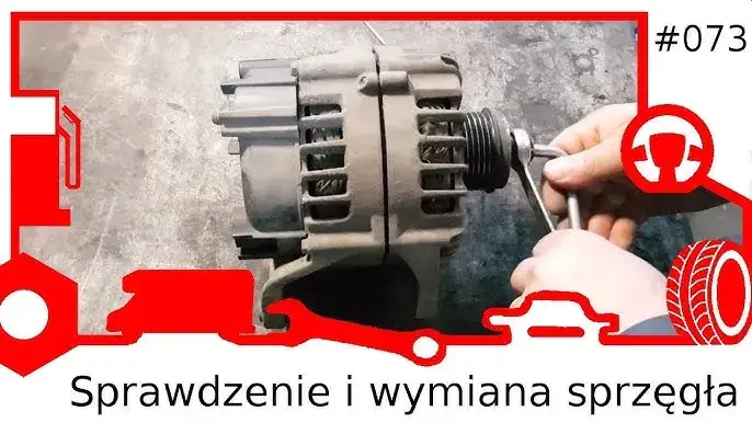 Jak sprawdzić sprzęgło alternatora? Diagnoza krok po kroku!