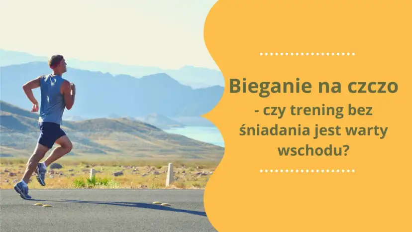 Bieganie na czczo: Fakty i mity. Jak biegać bezpiecznie?