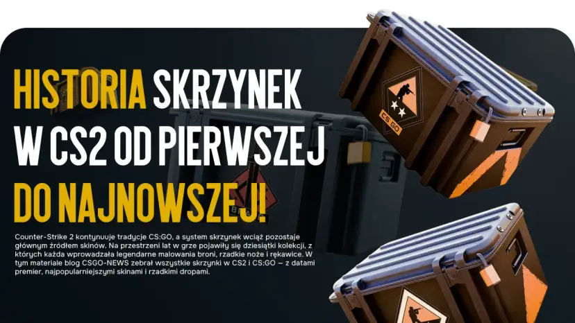 Ewolucja skrzynek od CS:GO do CS2: co się zmieniło i gdzie otwierać