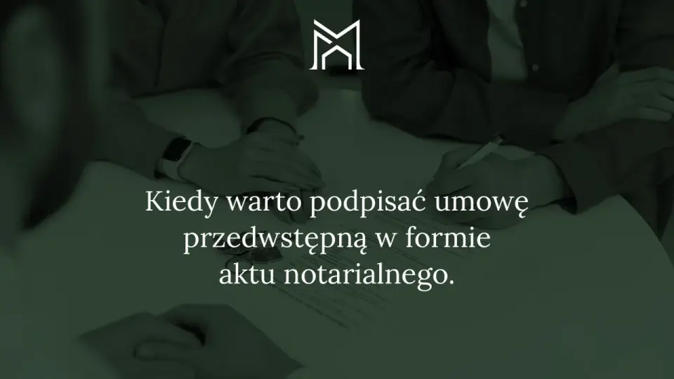 Koszt umowy przedwstępnej u notariusza - Inwestycja w bezpieczeństwo?